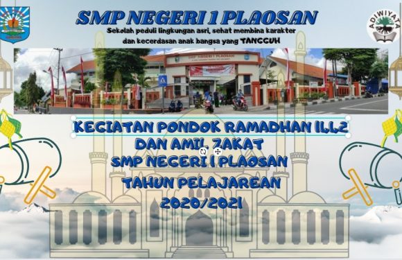 Kegiatan Pondok Ramadhan 1442H SMPN 1 Plaosan 2021