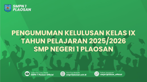 PENGUMUMAN KELULUSAN KELAS IX TAHUN PELAJARAN 2025/2026